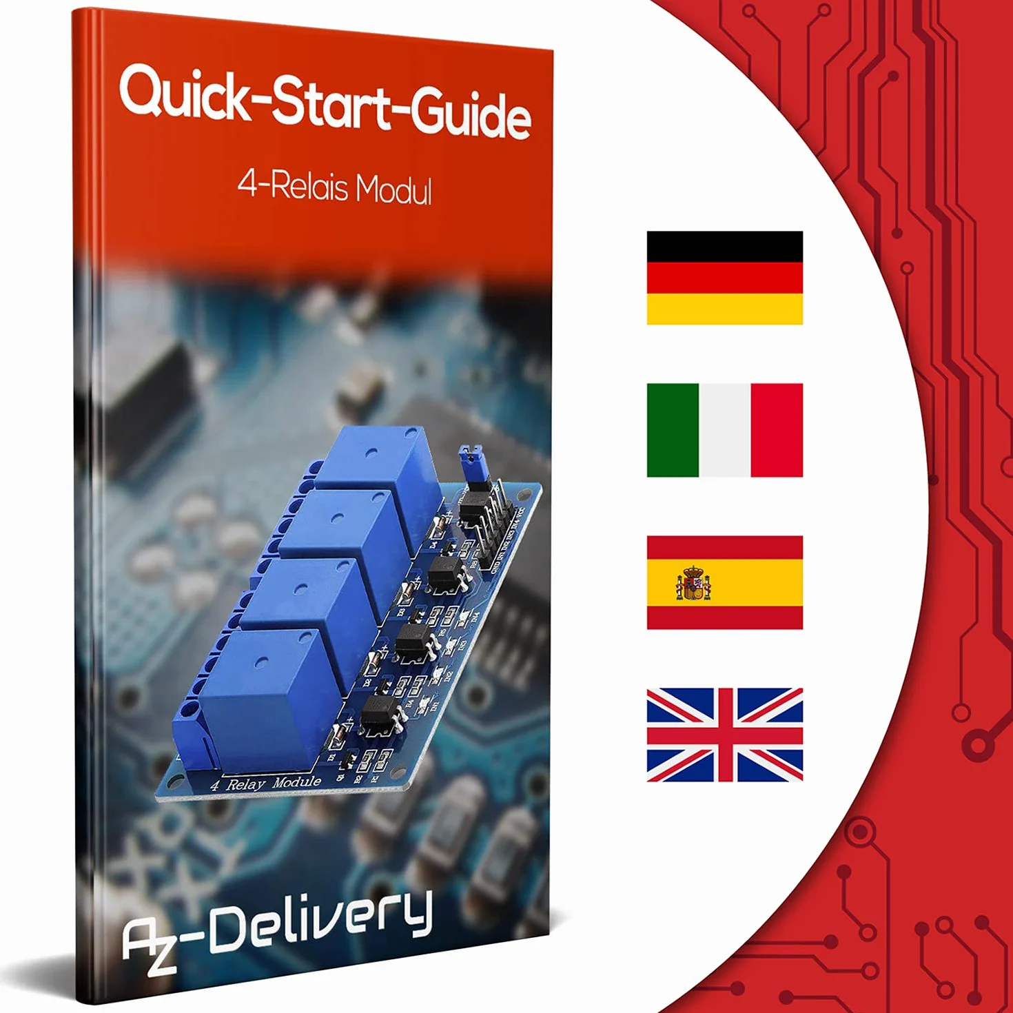 AZDelivery 4-Relay Moduł 5V z Optocoupler Low-Level Trigger kompatybilny z Arduino i Raspberry Pi w tym e-Book!